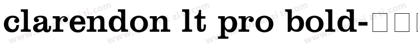 clarendon lt pro bold字体转换